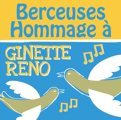 Berceuses Hommage - Berceuses Hommage a Ginette Music CD