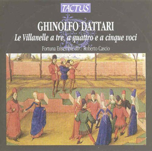 The Fortuna Ensemble - Le Villanelle a Tre Music CD