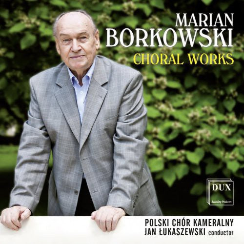Jan Lukaszewski - Choral Works Music CD