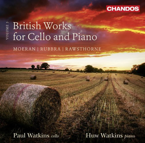 Rawsthorne / Rubbra / Moeran - British Works for Cello & Piano Vol 3 Music CD