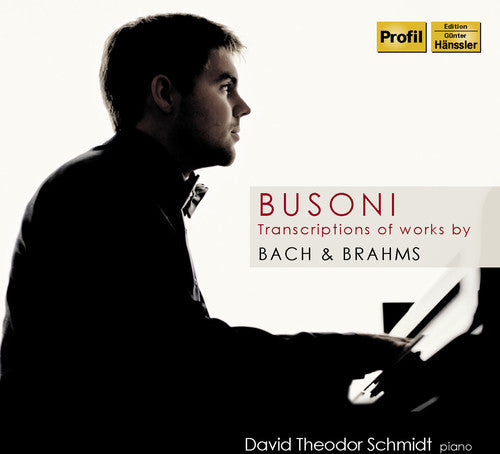 David Theodor Schmidt - Transcriptions of Works By Bach & Brahms Music CD