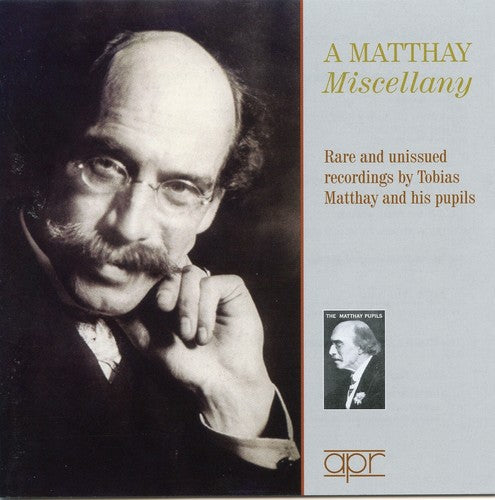 Matthay Miscellany-Rare & Unissued Recordings / Va - Matthay Miscellany-Rare & Unissued Recordings / Various Music CD