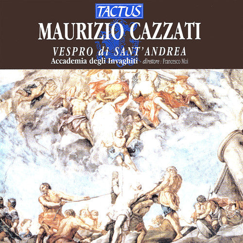 Cazzati / Accademia Degli Invaghiti / Moi - Vespers of Saint Andrew Music CD