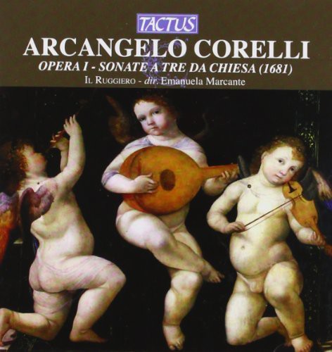 Arcangelo Corelli / Il Ruggiero - 12 Sonatas in 3 Parts Op 1 Music CD
