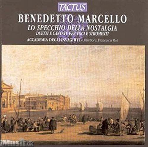 Marcello / Accademia Degli Invaghiti / Moi - Mirror of Nostalgia Music CD