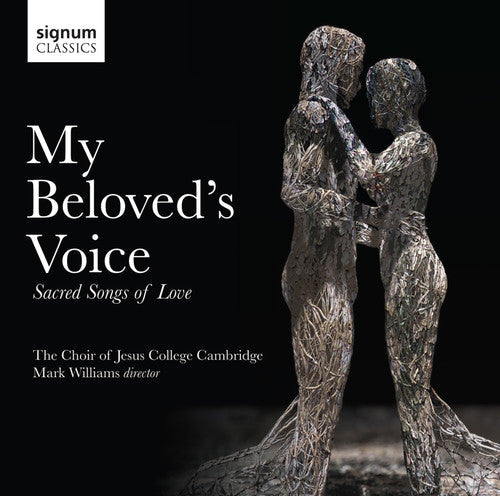 Williams - My Beloved's Voice: Sacred Songs of Love Music CD