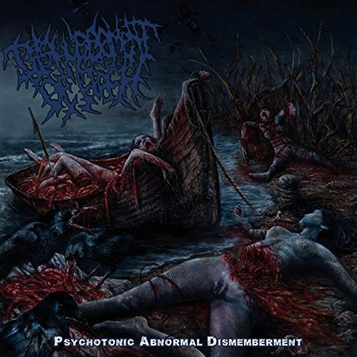 Disfigurement Of Flesh - Psychotonic Abnormal Dismemberment Music CD