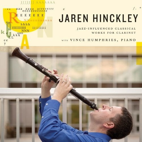 Jaren Hinckley - Jaren Hinckley Clarinet Music CD