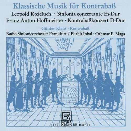 Kozeluch / Hoffmeister / Klaus / Inbal / Maga - Classical Music for Double Bass Music CD