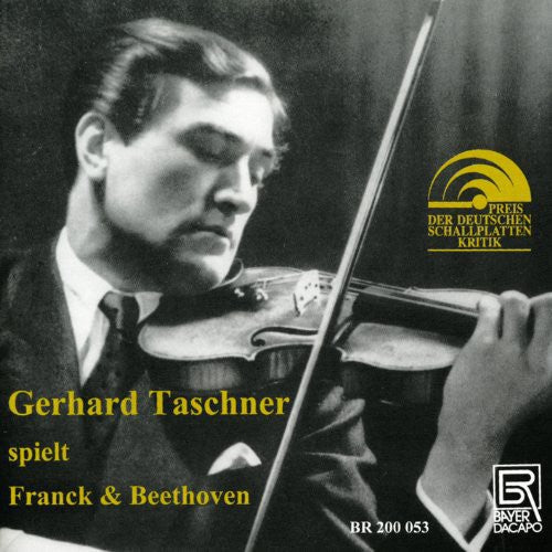Beethoven / Franck / Taschner / Gieseking - Sonatas for Violin & Piano Music CD