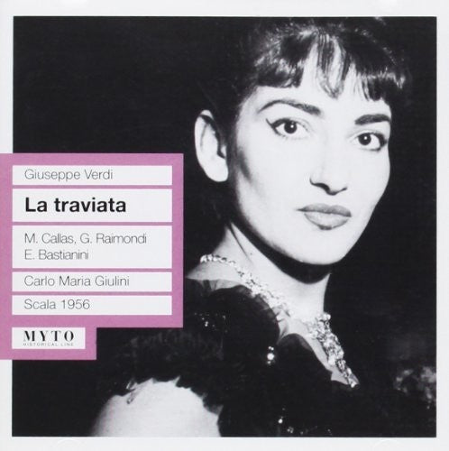 Verdi / Callas - La Traviata: Callas-Raimondi Music CD