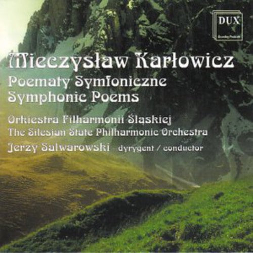 Karlowicz / Silesian Philharmonics Sym Orch - Symphonic Poems Music CD