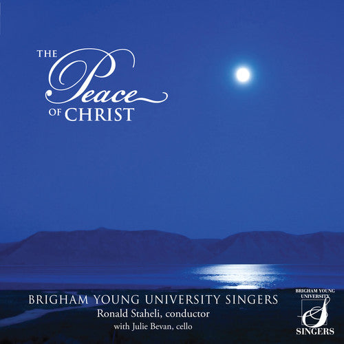 Ronald Staheli - Peace of Christ Music CD