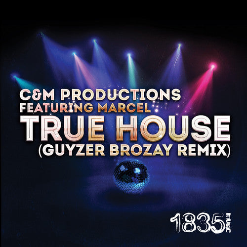 C&M Productions - True House (Guyzer Brozay Remix) Music CD