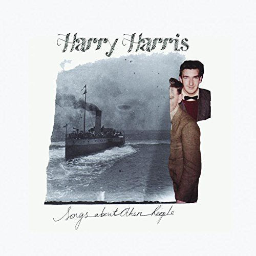 Harry Harris - Songs About Other People Music CD