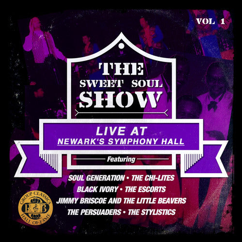 Soul Generation / Chi-Lites - Sweet Soul Show: Live at Newark's Symphony Hall 1 Music CD
