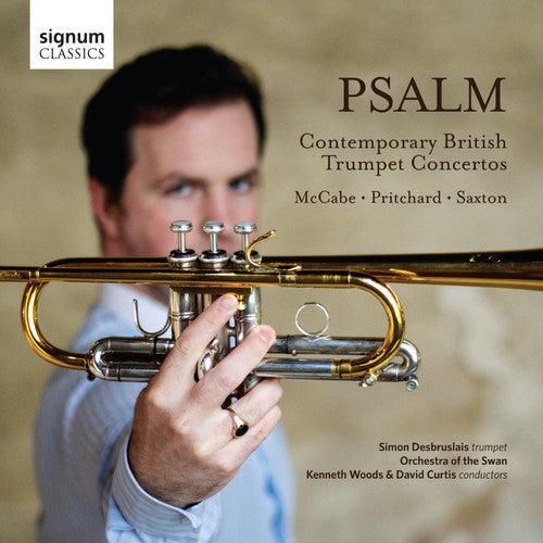Simon Desbruslais - Psalm-Contemporary British Trumpet Cons Music CD