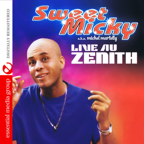 Michel "Sweet Micky" Martelly - Live Au Zenith Music CD