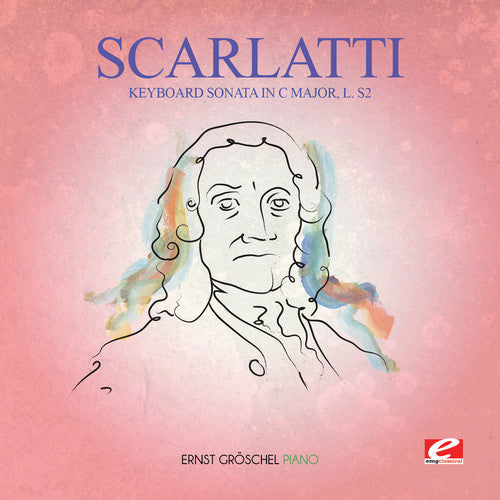 Ernst Gröschel - Keyboard Sonata in C Major L.S2 Music CD