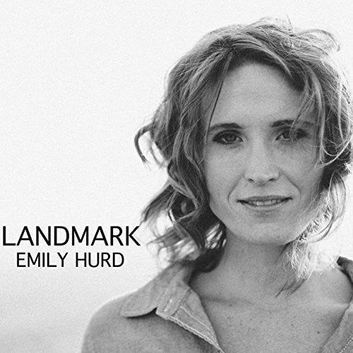 Emily Hurd - Landmark Music CD