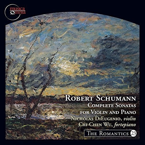 Schumann / Dieugenio / Wu - Complete Sonatas for Violin & Piano Music CD