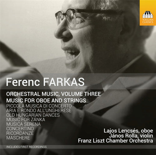 Farkas / Lencses / Franz Liszt Chamber Orchestra - Orchestral Music 3 Music CD