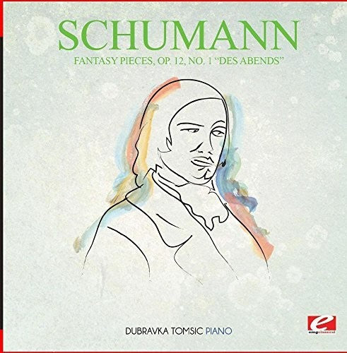 Dubravka Tomsic - Fantasy Pieces Op. 12 No. 1 Des Abends Music CD