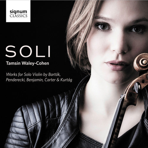 Tamsin Waley-Cohen - Soli - Works for Solo Violin Music CD