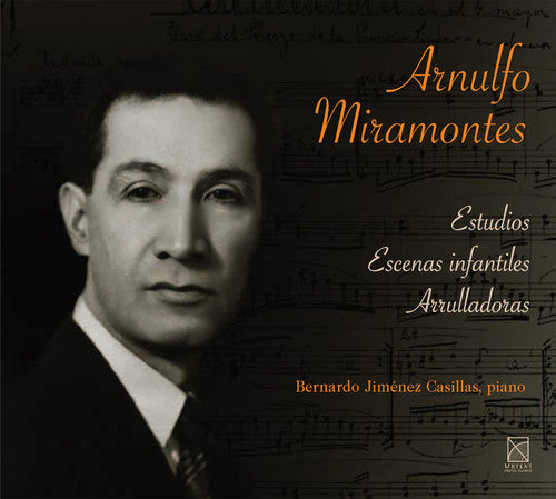 Arnulfo Miramontes / Jimenez Casillas,Bernardo - Estudio - Escenas Infantiles - Arrulladoras Music CD