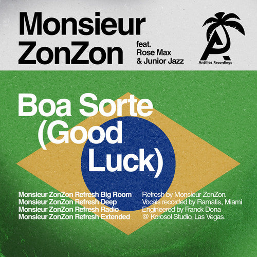Monsieur ZonZon - Boa Sorte (Good Luck) Music CD