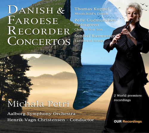 MICHALA PETRI - Danish & Faroese Recorder Concertos Music CD