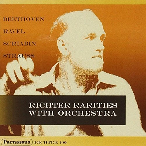 Richter / Beethoven / Ravel / Scriabin / Strauss - Richter Rarities with Orchestra Music CD