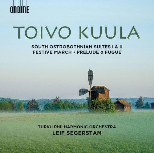 Kuula / Turku Philharmonic Orchestra / Segerstam - South Ostrobothnian Suites Nos. 1 & 2 - Festive Music CD