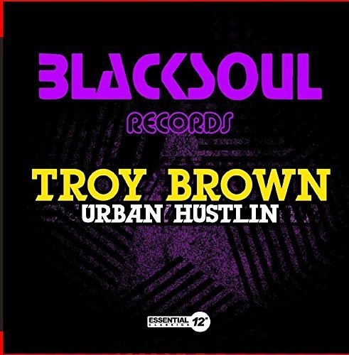 Troy Brown - Urban Hustlin Music CD