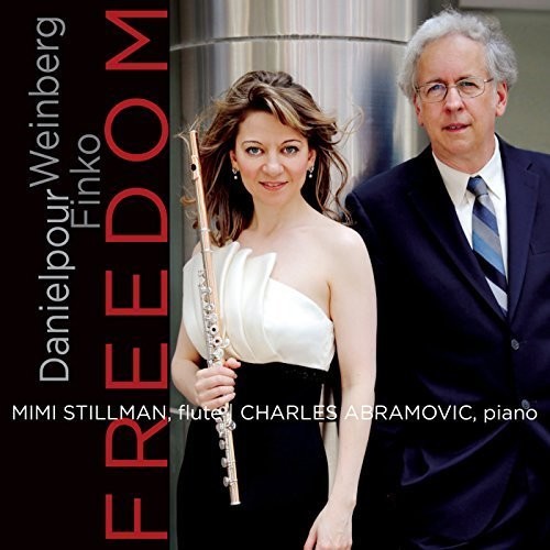 Danielpour / Stillman / Abramovic - Mimi Stillman & Charles Abramovic - Freedom Music CD