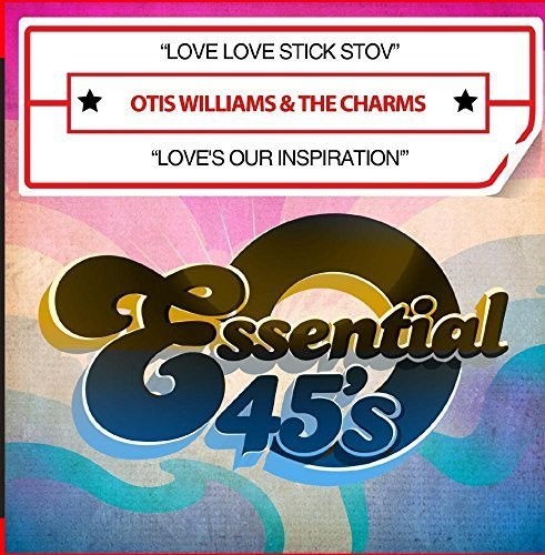 Otis Williams & The Charms - Love Love Stick Stov / Love's Our Inspiration Music CD