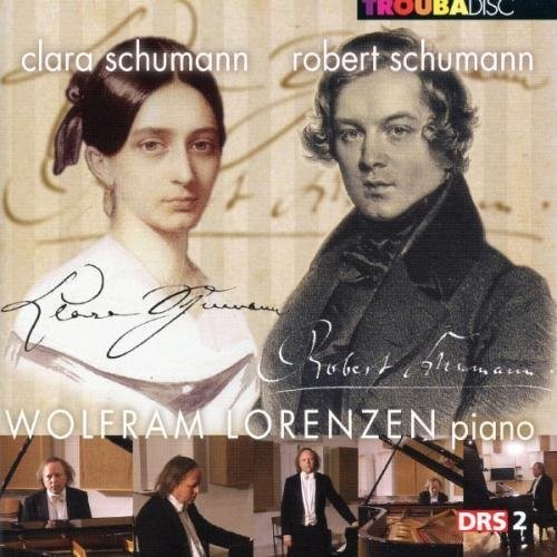 Wolfram Lorenzen - Robert & Clara Schumann: Piano Works Music CD