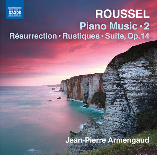 Roussel / Armengaud - Roussel: Piano Works, Vol. 2 Music CD