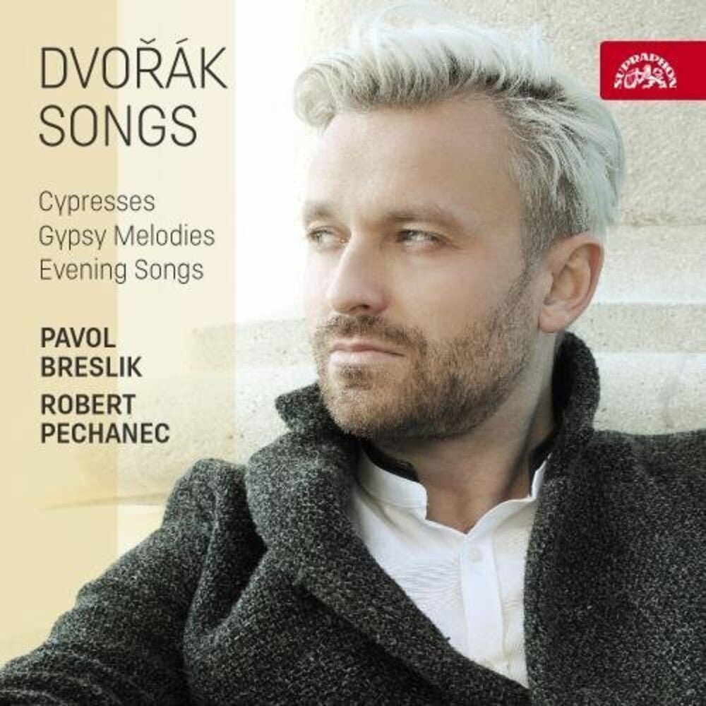 Dvorak / Pavol Breslik / Pechanec,Robert - Antonin Dvorak: Songs Music CD