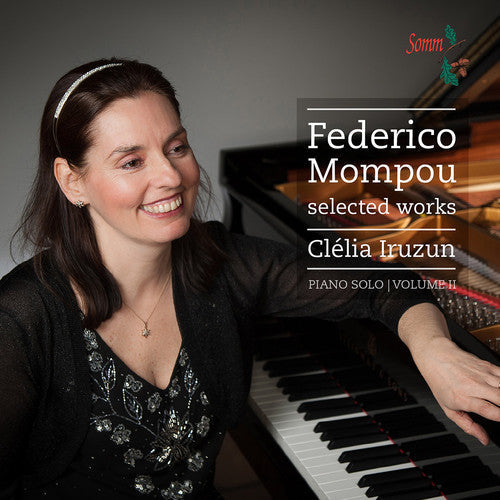 Mompou / Iruzun - V2: Selected Works Music CD