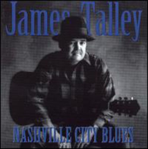 James Talley - Nashville City Blues Music CD