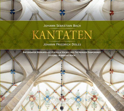 Doles / Batzdorfer Hofkapelle - Cantatas Music CD