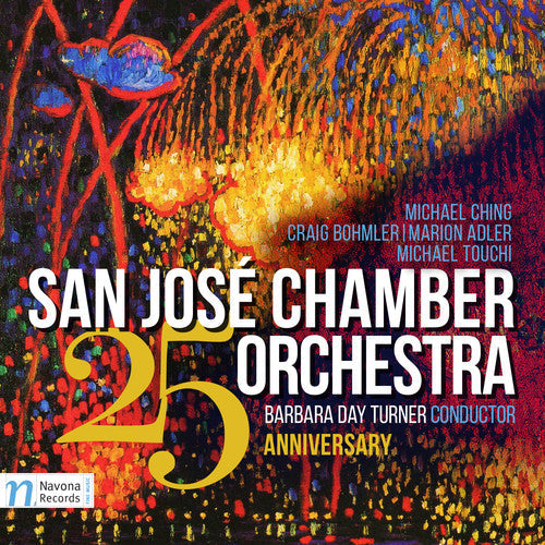 Adler / Bohmler / San Jose Chamber Orch / Turner - San Jose Chamber Orchestra: 25th Anniversary Music CD