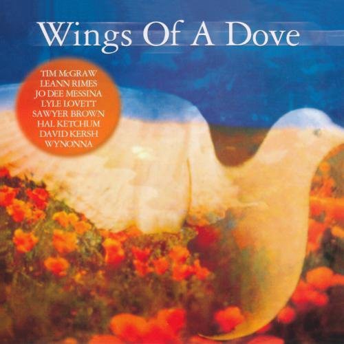 Wings Of A Dove - Wings Of A Dove Music CD