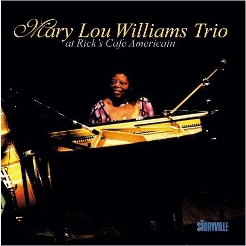 Mary Williams Lou Trio - At Rick's Cafe Americain Music CD