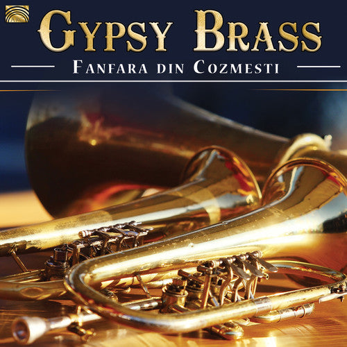Fanfara Din Cozmesti - Gypsy Brass Music CD