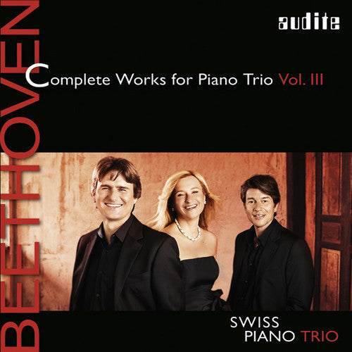Beethoven / Swiss Piano Trio - Beethoven: Complete Works For Piano Trio 3 Music CD