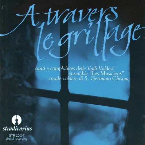 Ensemble Les Musiciens / Corale Valdese Di San - From Waldensian Valleys Music CD
