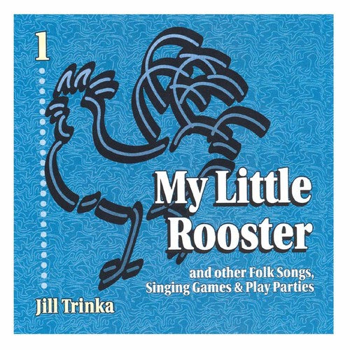 Jill Trinka - My Little Rooster Music CD