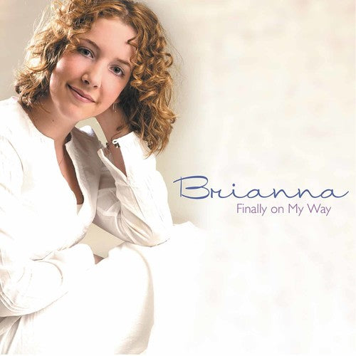 Brianna - Finally On My Way Music CD